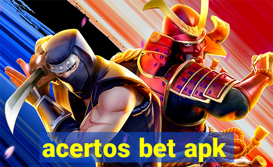 acertos bet apk